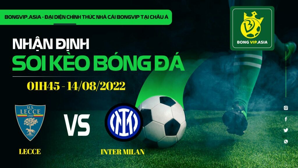 Soi kèo Bongvip Lecce vs Inter Milan