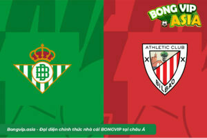 Soi kèo Betis vs Ath. Bilbao 22h15 ngày 30/12 (La Liga 2022/23)