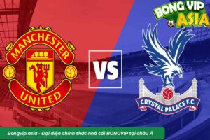 Soi kèo Manchester Utd vs Crystal Palace Ngày 21/09/2024