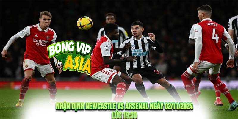 Nhận Định Newcastle vs Arsenal Ngày 02/11/2024