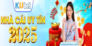 Kubet 2025 – Trải Nghiệm Mới, Giao Diện Đầy Đột Phá